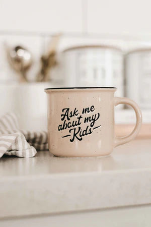 Ask Me About My Kids! Mug