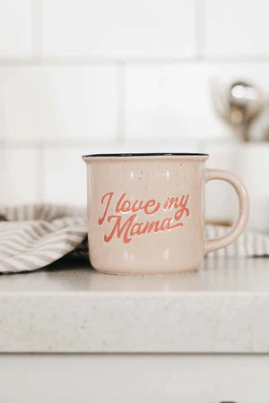 I Love My Mama Mug